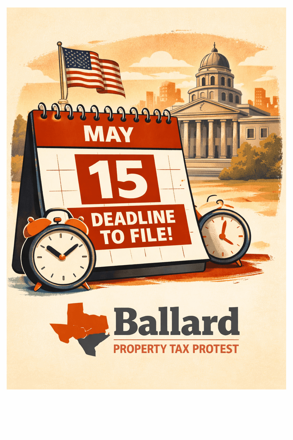 Key Deadlines: Texas Property Tax Protest